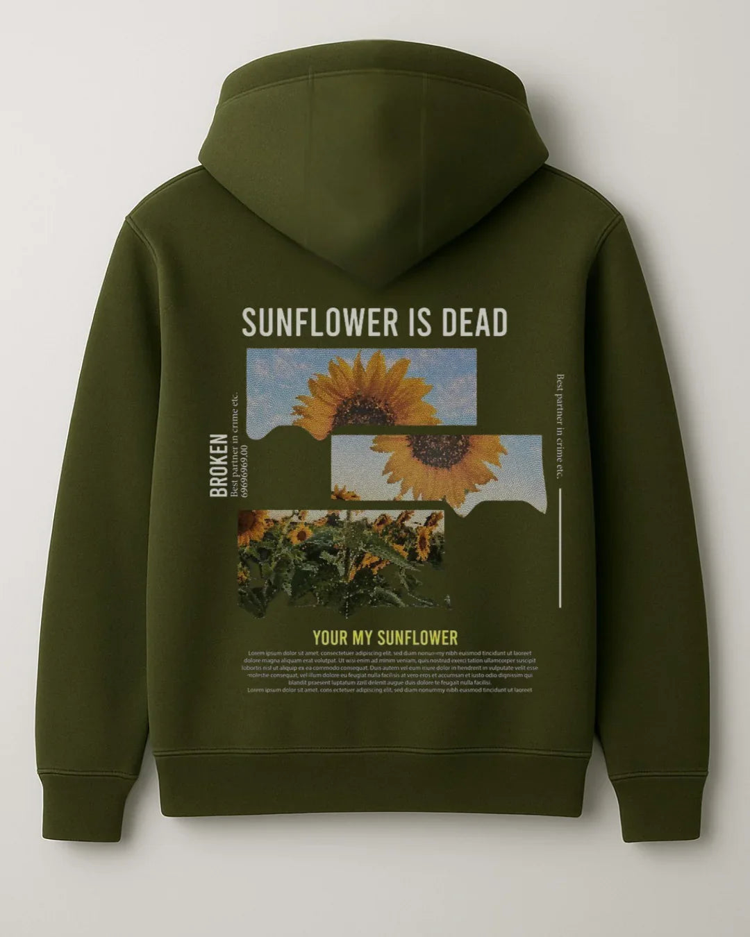 Olive green hoodie with sunflower graphics and 'SUNFLOWER IS DEAD' text on the back